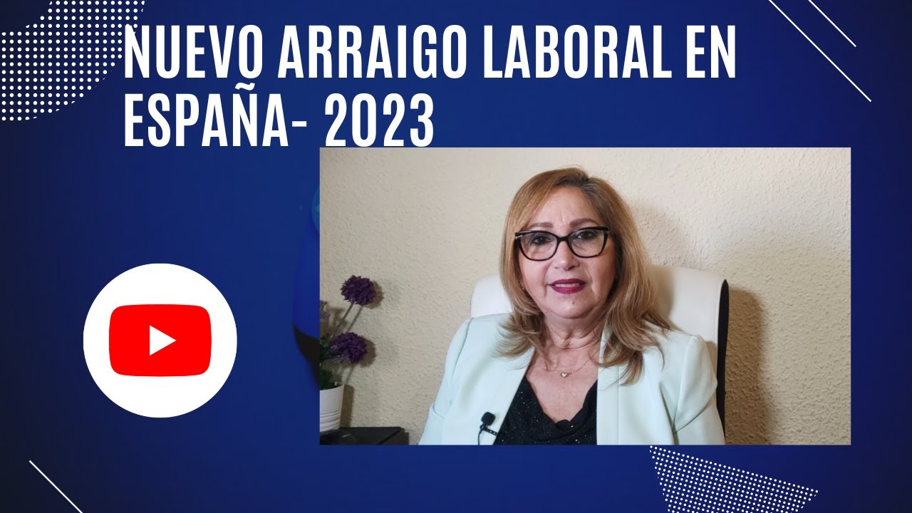 Arraigo laboral en españa: requisitos, beneficios y proceso de solicitud 1 arraigo laboral en españa
